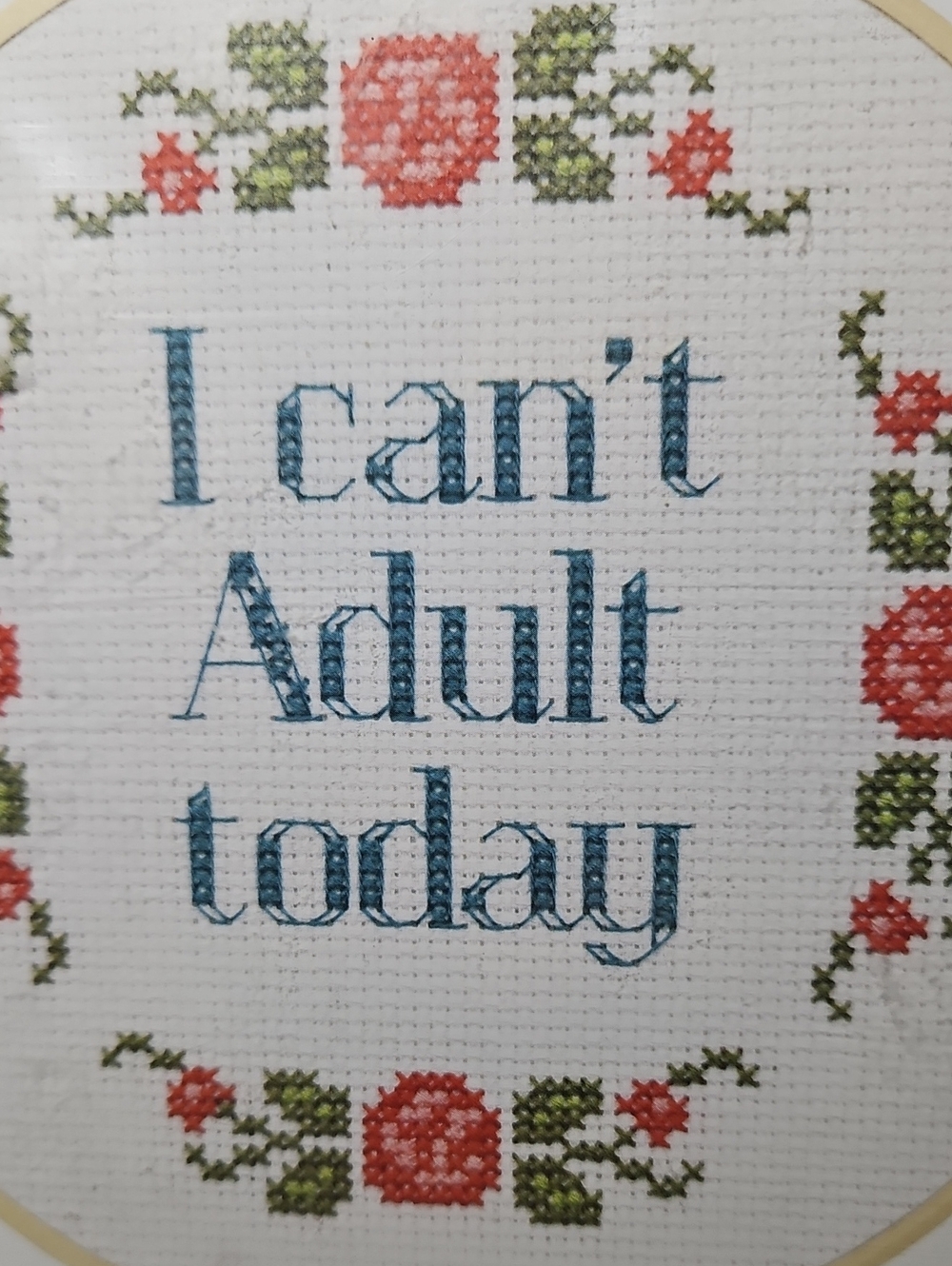 I Can't Adult Today Cross Stitch NWT - Picture 2 of 5